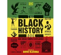 The Black History Book: Big Ideas Simply Explained (DK Big Ideas) by DK