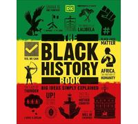 The Black History Book (Copertina rigida) DK Big Ideas