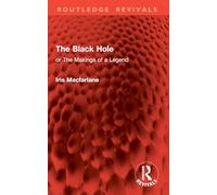 The Black Hole: or The Makings of a Legend