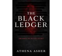 The Black Ledger: Erased in Plain Sight