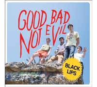 The Black Lips - Good Bad Not Evil