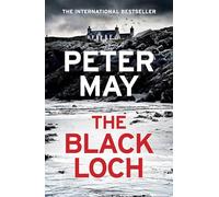 Peter May The Black Loch (Copertina rigida)