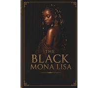 THE BLACK MONA LISA