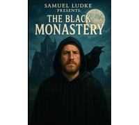 The Black Monastery