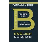 The Black Monk: Bilingual Classics Series | English & Russian