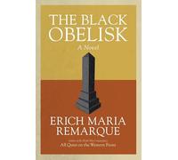 The Black Obelisk: A Novel