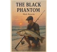 The Black Phantom: A Gulf Coast Tail