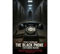 The Black Phone 2 (2025 Movie Review): Exploring the Darker Mysteries of The Grabber, High School Horror, and the Legacy of Fear in This Highly Anticipated Sequel