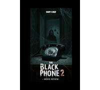 THE BLACK PHONE 2 MOVIE REVIEW: Cast, Plot, Release Date, And Why The Horror Sequel Is Worth Watching
