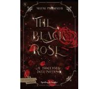 The Black Rose. Ediz. italiana