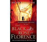 The Black Rose of Florence