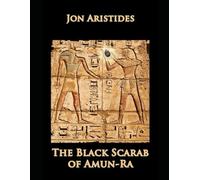 The Black Scarab of Amun Ra