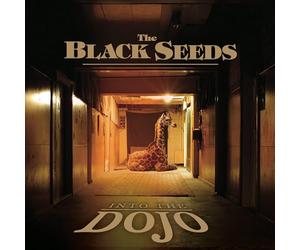 The Black Seeds - Into the Dojo