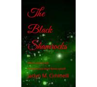 The Black Shamrocks: Witch's Diaries #22