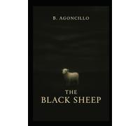 The Black Sheep: A Story of Fire, Redemption, and the Promise Never Broken