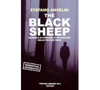 The black sheep. Manuale di pensieri e riflessioni delle pecore nere - Ans...