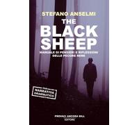 The black sheep. Manuale di pensieri e riflessioni delle pecore nere [Paperback]
