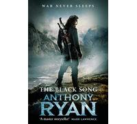 The Black Song: Book Two of Raven's Blade by Anthony Ryan