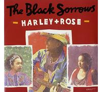The Black Sorrows - Harley & Rose