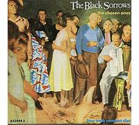 The Black Sorrows - The chosen Ones