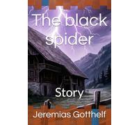 The black spider: Story