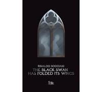 The Black Swan Has Folded its Wings