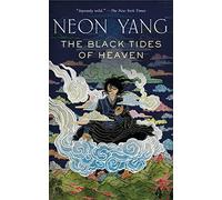 THE BLACK TIDES OF HEAVEN