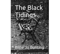 The Black Tidings