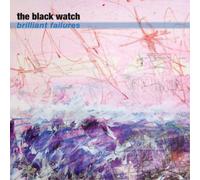 The Black Watch Brilliant Failures (CD) Album