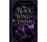 The Black Wings of London
