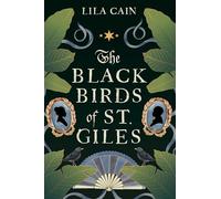 The Blackbirds of St. Giles