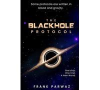 The Blackhole Protocol
