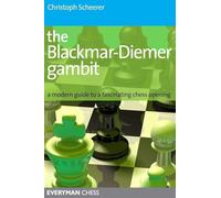 The Blackmar Diemer Gambit: A Modern Guide to a Fascinating Chess Opening