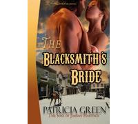 The Blacksmith's Bride: The Son's of Johnny Hastings