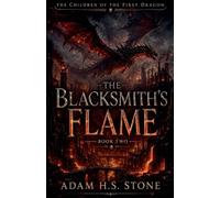 The Blacksmith's Flame: 2