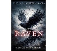 The Blackthorn Saga - Shadow of the Raven: Book 2