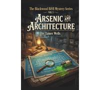 The Blackwood B&B Mysteries: VOL5: Arsenic & Architecture.: 5