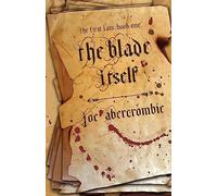 Joe Abercrombie The Blade Itself (Copertina rigida) First Law