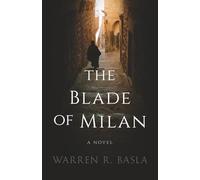 The Blade of Milan