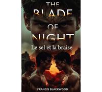 The Blade of Night