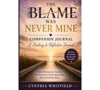 The Blame Was Never Mine Companion Journal
