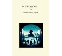 The Blazed Trail