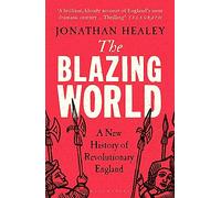 Jonathan Healey The Blazing World (Tascabile)
