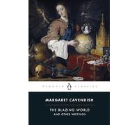 The Blazing World and Other Writings