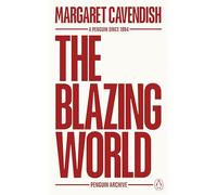 The Blazing World: Margaret Cavendish