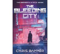 The Bleeding City: 1
