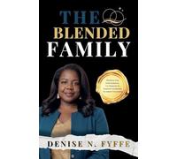 The Blended Family: 4