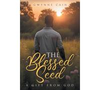 The Blessed Seed: A Gift from God