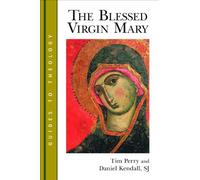 The Blessed Virgin Mary