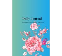 The Blessing Book: A Journal of Everyday Gratitude